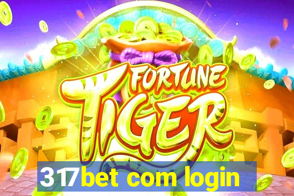 317bet com login